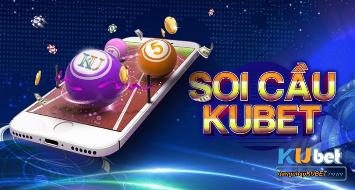 Soi cầu Kubet