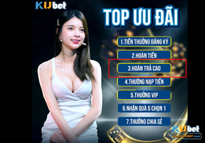 Tiền hoàn trả cao Kubet