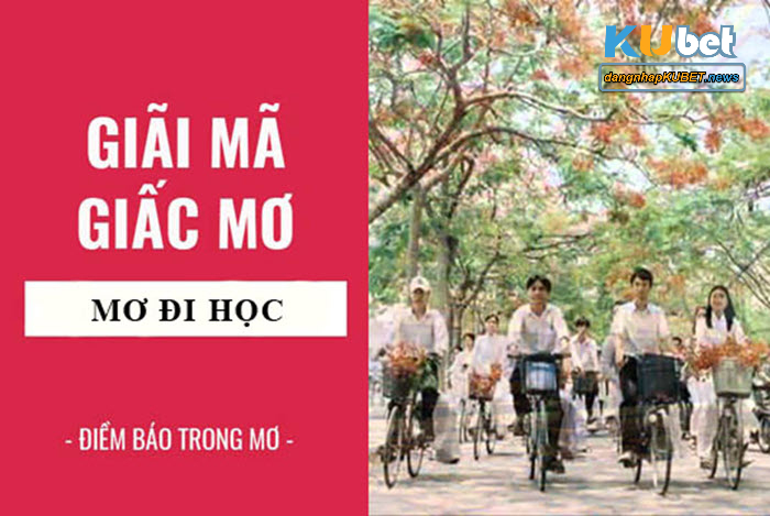 Mơ thấy đi học